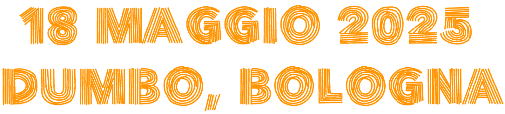 18 maggio 2025 dumbo, bologna